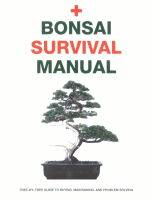 Bonsai Survival Manual: An Essential Guide to Buying, Maintaining and Problem Solving